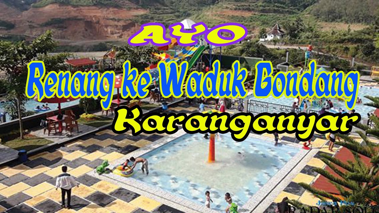 Tiket Masuk Waduk Gondang Karanganyar Water Park And