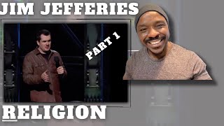 JIM JEFFERIES-"THE RELEGION EXPLAINED 1/3"FIRST time reaction with KINGS!