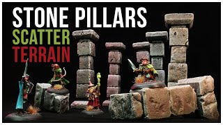 Crafting Dungeon Pillars and Scatter Terrain for Wargaming or Tabletop Games