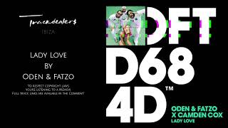 Lady Love By Oden \u0026 Fatzo