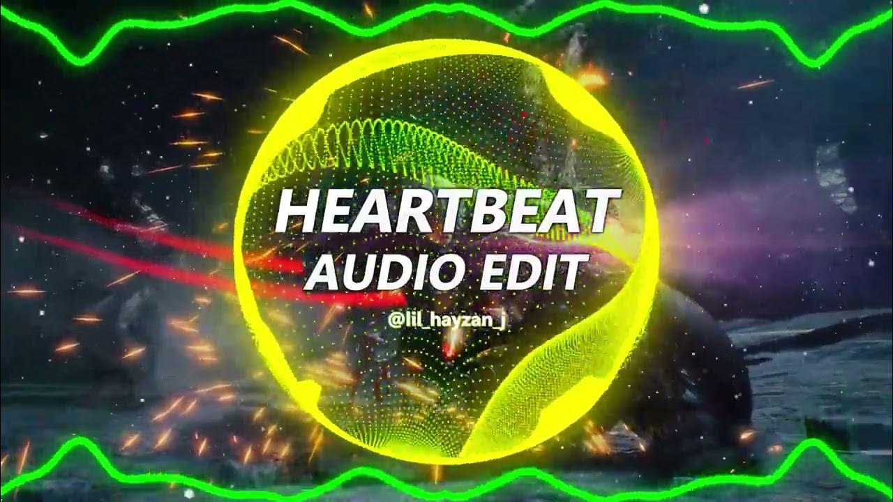 Heartbeat - Childish Gambino | Edit Audio Heartbeat - Childish Gambino | Edit Audio