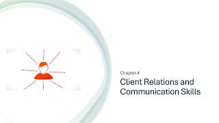 Client Relations & Communication Skills Part 1