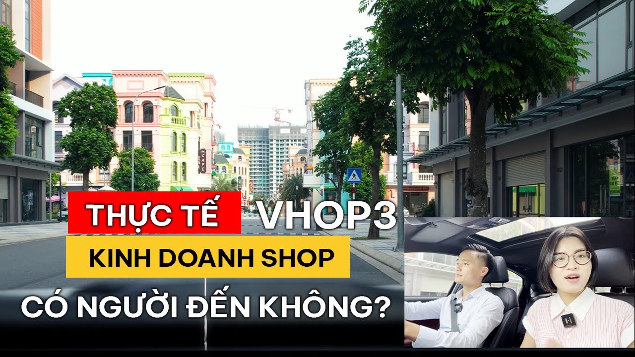 [THỰC TẾ KINH DOANH] shophouse tại Vinhomes Ocean Park 3