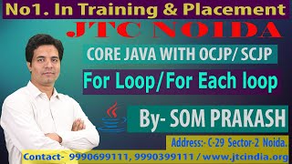 For Loop / for each loop in java by Som sir