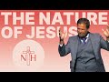 The nature of Jesus Christ