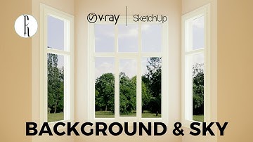How to Add Background and Sky | Sketchup & VRay