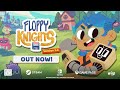 Floppy knights  version 20  official trailer