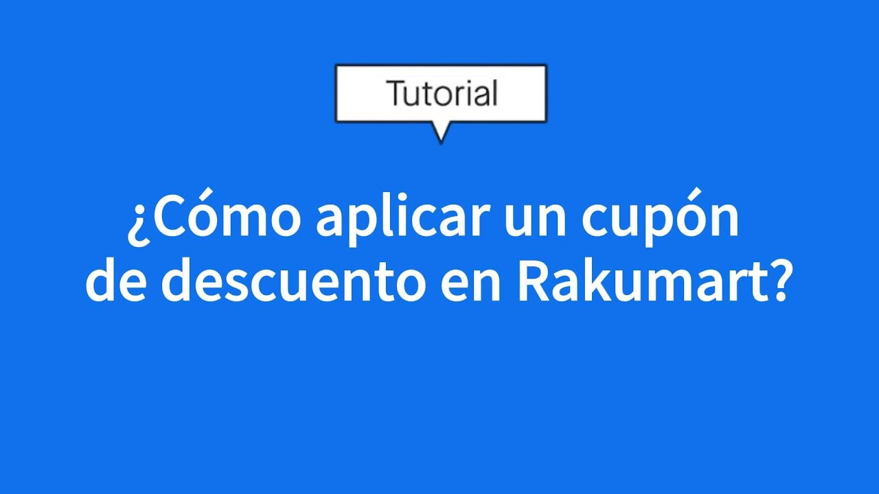 2¿Cómo aplicar un cupón de descuento en Rakumart? - YouTube