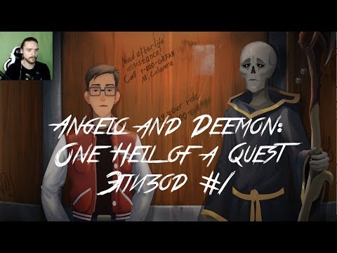 Прохождение Angelo and Deemon: One Hell of a Quest Эпизод #1 Блогер в Аду - это так гармонично.
