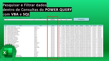 Como pesquisar e filtrar dados dentro de uma Consulta do Power Query com Excel VBA e SQL