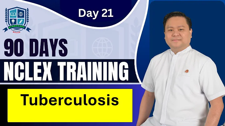 Day #21 - Tuberculosis (90 Days NCLEX Training by Stancoast) | NCLEX Review