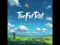 TheFatRat Anjulie Close To The Sun Official Instrumental