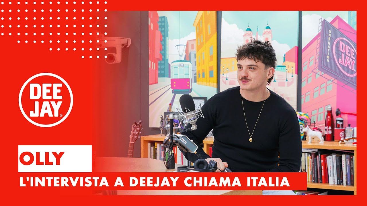 Olly a Deejay Chiama Italia: 
