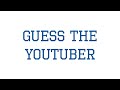 Guess the YouTuber by their intro