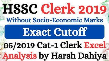 HSSC Clerk 5/2019 Expected Cutoff in Excel without Socio Economic Marks | Haryana Clerk Cutoff