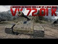 VK 72.01 K: A monster on tracks with a bit of a gold issue | World of Tanks