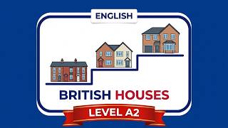 A1–A2 English Lesson: Types of Housing, Neighbourhoods & Real Estate Vocabulary