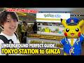 Tokyo’s Secret 15km (9.3 miles) Underground Maze Walking Tour! (Tokyo Station to Ginza)