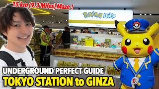 Tokyo’s Secret 15km (9.3 miles) Underground Maze Walking Tour! (Tokyo Station to Ginza)