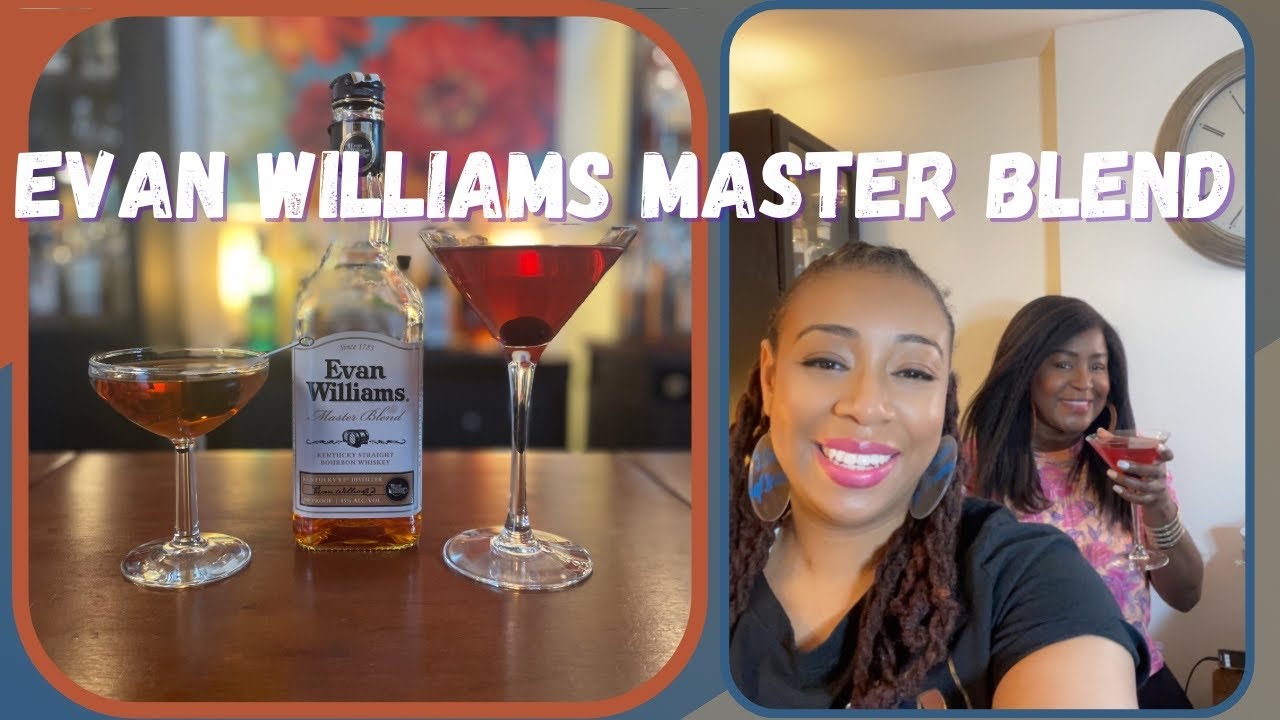 Evan Williams Masters Blend Whiskey Review and Cocktails WhiskeyWays