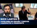 PAPELONES EN ESPAÑA Y NUEVOS CANDIDATOS A PRESIDENTE | El editorial de Nicolás Lantos