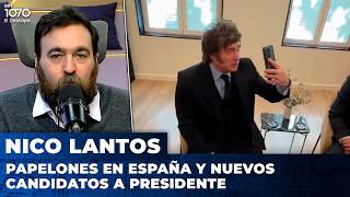 PAPELONES EN ESPAÑA Y NUEVOS CANDIDATOS A PRESIDENTE | El editorial de Nicolás Lantos