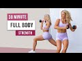 30 min full body strength workout  with weights  build strength tone your body no repeat