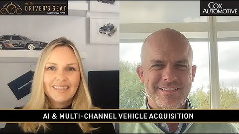 Cox Automotive SVP on navigating AI and multi-channel acquisition in the automotive industry