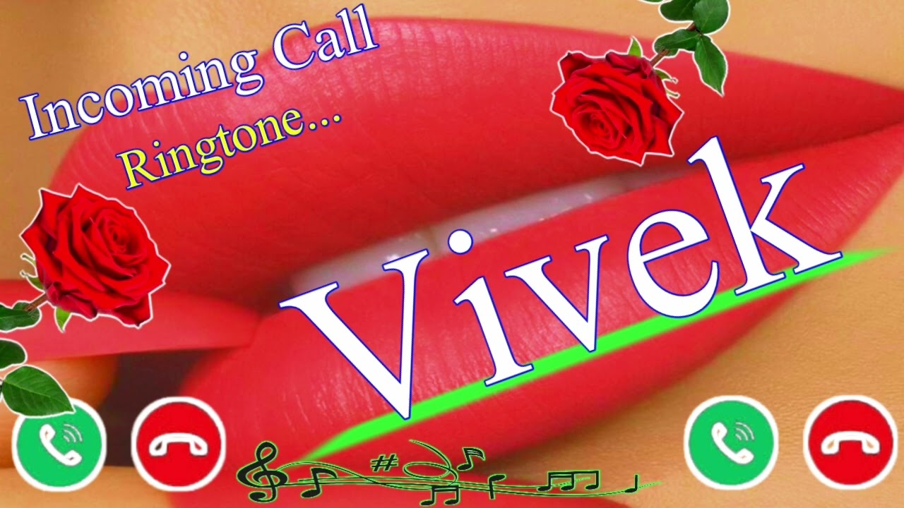 Vivek name ringtone 🌹 Vivek  Ringtone 🌹 Vivek ji please pickup the phone ringtone