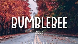 ABBA - Bumblebee (Lyrics)