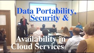 Data Portability, Data Security and Data Availability in Cloud Services.