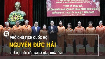 Phó Chủ tịch Quốc hội Nguyễn Đức Hải thăm, chúc tết tại Đà Bắc, Hoà Bình | Truyền hình Quốc Hội