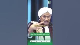 Simak yuk! Pesan singkat dari Habib Sholeh Al Jufri #2