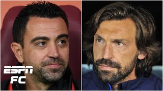 Would Xavi managing Barcelona be a bigger gamble than Andrea Pirlo at Juventus? | ESPN FC Extra Time