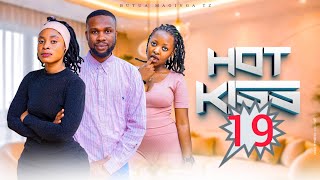 HOT KISS EPISODE 19 LOVE STORY ❤️