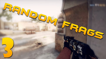 CS:GO • Random frags #3