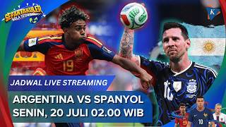 Argentina vs. Spain Live Streaming Schedule, The Stage to Crown the 2026 World Football King