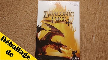 Déballage de Draconic Dice