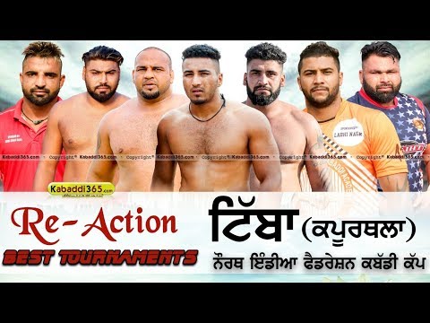 🔴[Re-Action Live] Tibba (Kapurthala) North India Federation Kabaddi Cup kabaddi match