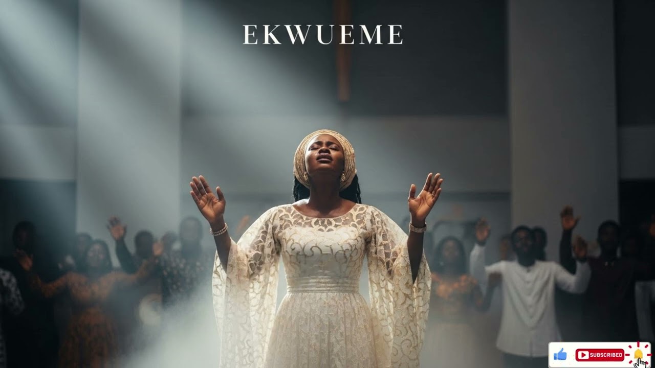 Ekwueme Afro Gospel Song