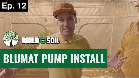 BuildASoil: BLUMAT PRESSURE SYSTEM INSTALL // WITH COOPER SUSTAINABLE VILLAGE (Season 6, Episode 12)