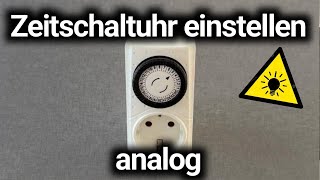 Analoge Zeitschaltuhr einstellen - einfach & verständlich - TOP ANLEITUNG! ⏲️✅