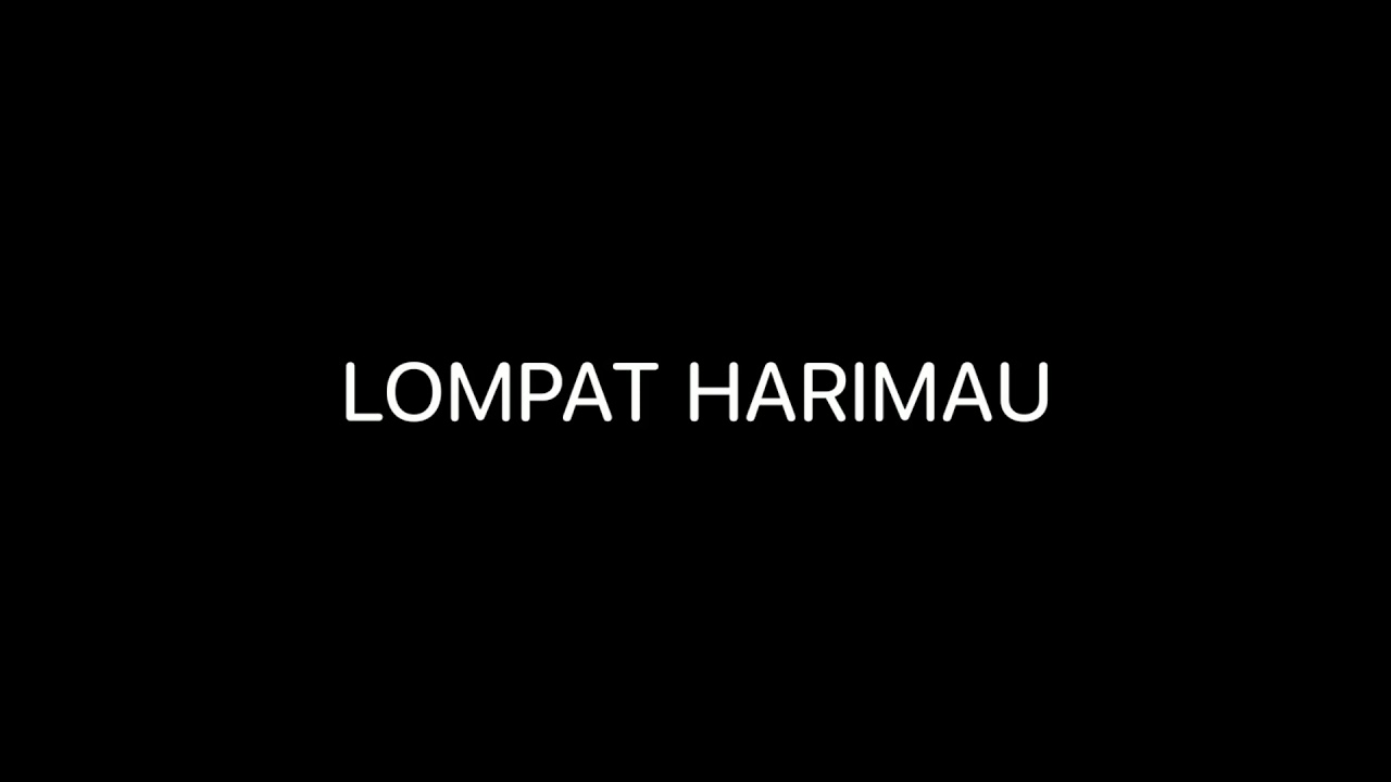 Lompat Harimau Youtube