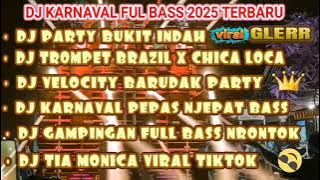 FULL ALBUM - DJ KARNAVAL TERBAIK 2025 FULL BASS - VIRAL TIK TOK‼️