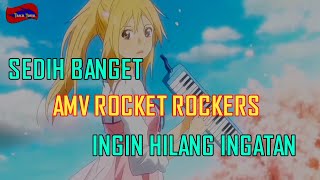 Kaum Sad Sini Merapatamv Rocket Rockers  Ingin Hilang Ingatan Versi Shigatsu Wa Kimi No Uso