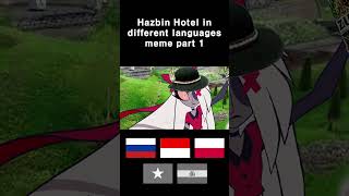 Hazbin Hotel in different languages meme part 1 #shorts