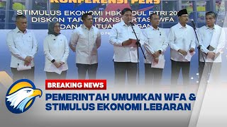 [FULL] Wajib Tahu! Aturan Baru WFA & Paket Stimulus Ekonomi Idulfitri 2026 dari Pemerintah
