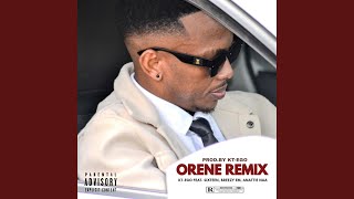 Orene (Remix) (feat. Sixteen, Breezy Em & Anattie NAA) - Kt-Ego
