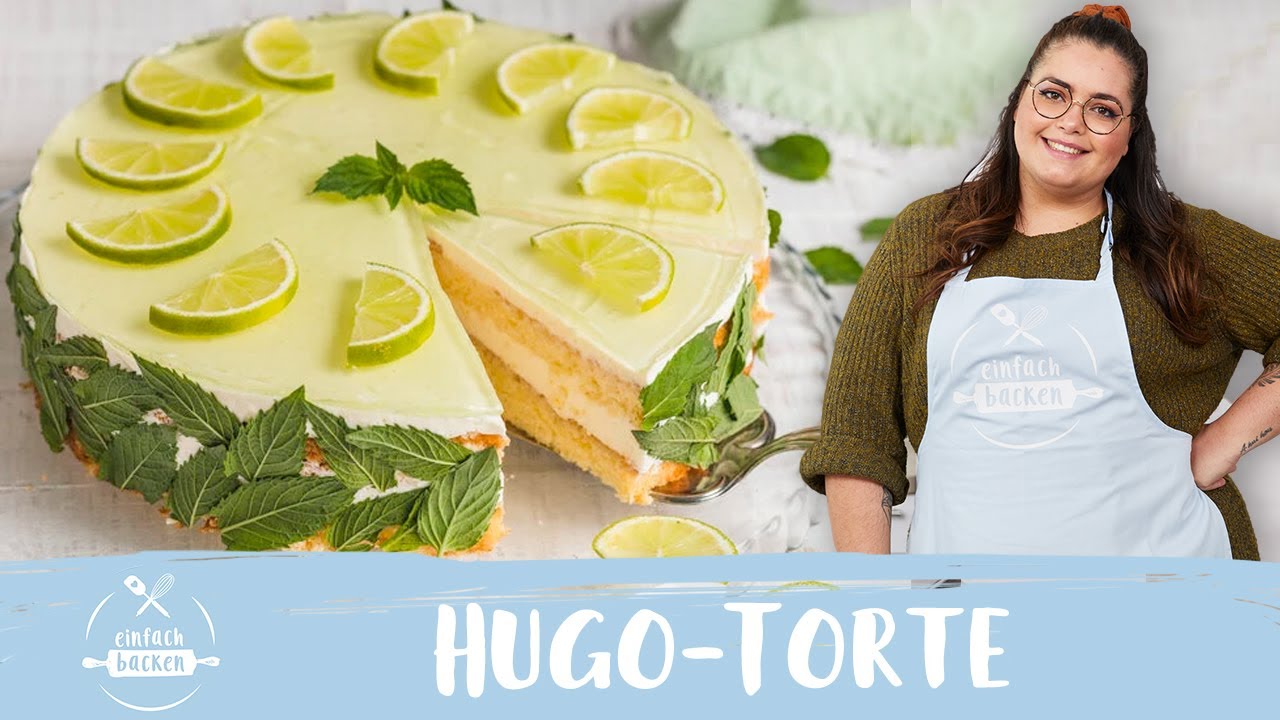 Hugo-Torte 🥂 – Sommertorte mit Frischkäse | Rezept 🥳 I Einfach Backen ...