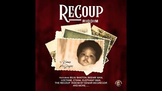 Recoup Riddim Mix (2024) I-Octane, Buju Banton, Khago, Turbulence, Denque, Singer J x Drop Di Riddim